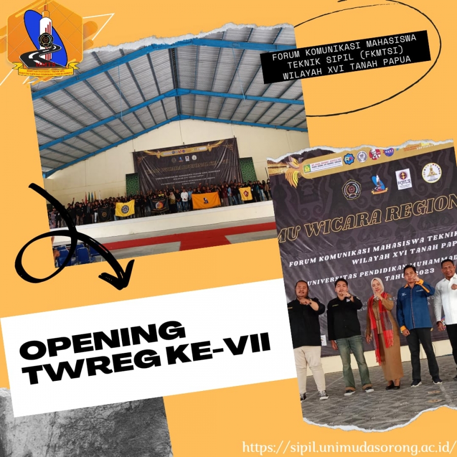 Temu Wicara Regional – VII Forum Komunikasi Mahasiswa Teknik Sipil Indonesia Wilayah XVI Tanah Papua di Kampus UNIMUDA Sorong